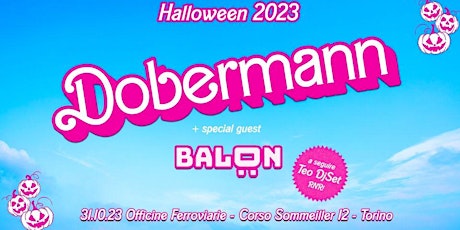 Immagine principale di Halloween Special Night/Dobermann/Balön(special guest)/Teo Djset Rock&Roll 