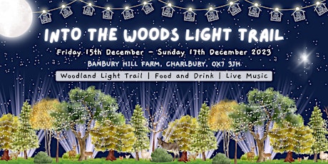 Imagem principal do evento Into The Woods Light Trail