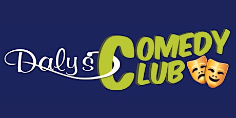 Imagem principal do evento Dalys Comedy Club - November Show