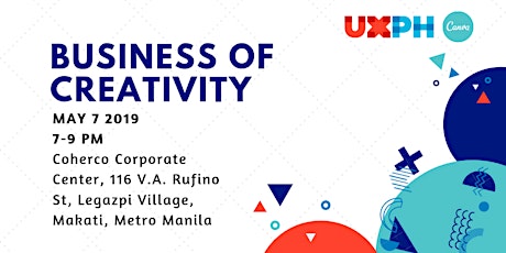 UXPH May Meetup: Business of Creativity primary image