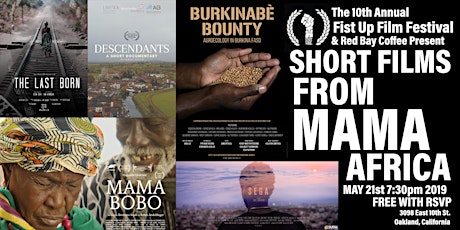 10th Annual Fist Up Film Festival (Short Films From Mama Africa) primary image