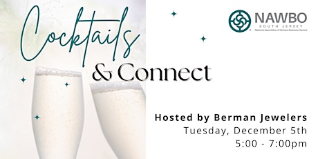 Hauptbild für Cocktails and Connect  |  Hosted by Berman Jewelers