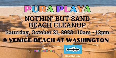 Imagen principal de Pura Playa - Nothin' But Sand Beach Cleanup October 2023