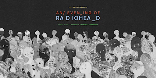 Hauptbild für An Evening of Radiohead at St Mary's Cathedral, Edinburgh