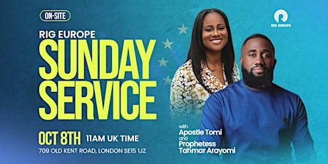 Primaire afbeelding van RIG Europe Sunday Service (In-Person) with Apostle Tomi Arayomi