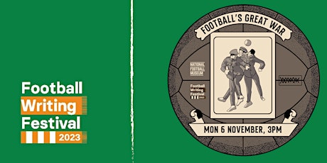 Football Writing Festival 2023: Football's Great War primary image