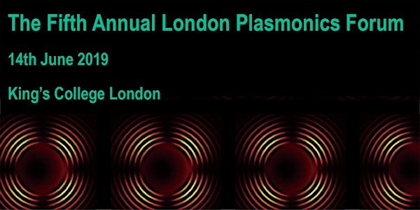 London Plasmonics Forum 2019
