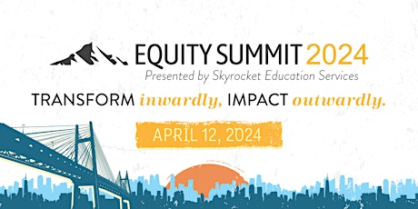 Equity Summit 2024