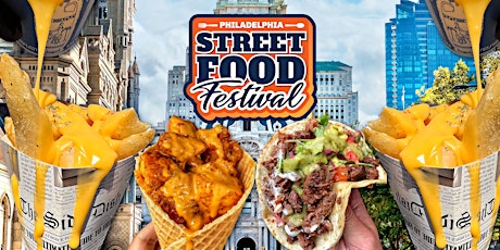 Philadelphia Street Food Festival primary image