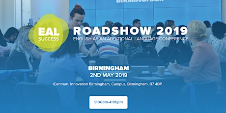 EAL Success Roadshow 2019 (Birmingham)  primary image