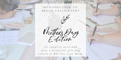 Mother's Day Brush Calligraphy Workshop primary image
