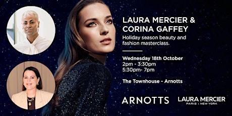 Imagen principal de Laura Mercier & Corina Gaffey: Holiday Season Beauty & Fashion Masterclass