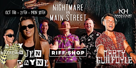 Nightmare on Main Street, Friday 27th to Monday 30th primary image