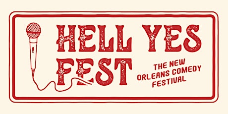 Primaire afbeelding van Hell Yes Fest: ALL ACCESS pass (5 venues, 7 days, 25+ shows)