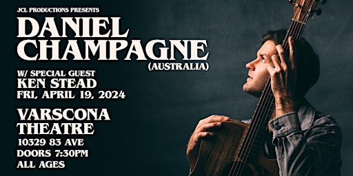 Daniel Champagne (Australia), w/ special guest Ken Stead primary image