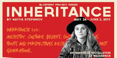 Inheritance Dress Rehearsal: 5/23 at 7pm