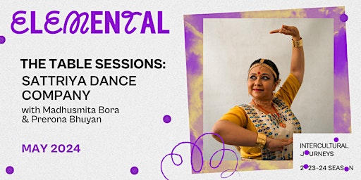 Imagem principal do evento The Table Sessions: Sattriya Dance Company