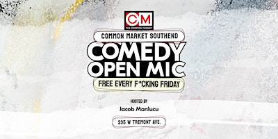 Imagem principal do evento Common Market SouthEnd Comedy Open Mic