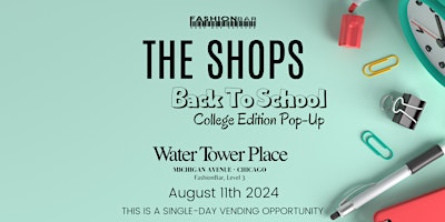Imagem principal do evento The Shops - Back School College Edition Pop-up