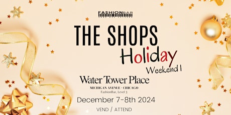 The Shops  - Holiday Weekend Edition #1