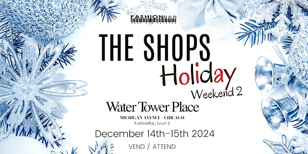 The Shops - Holiday Edition #2