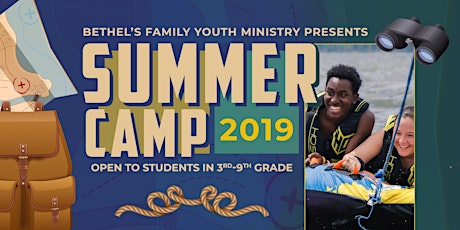 Bethel's Family Youth Ministry Summer Camp 2019 primary image
