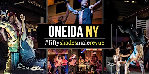 Hauptbild für Oneida NY| Shades of Men Ladies Night Out