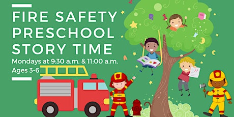 Primaire afbeelding van Fire Safety Preschool Story Time [Ages 3-6]