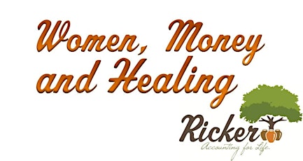 Women, Money and Healing (Summer Social) primary image