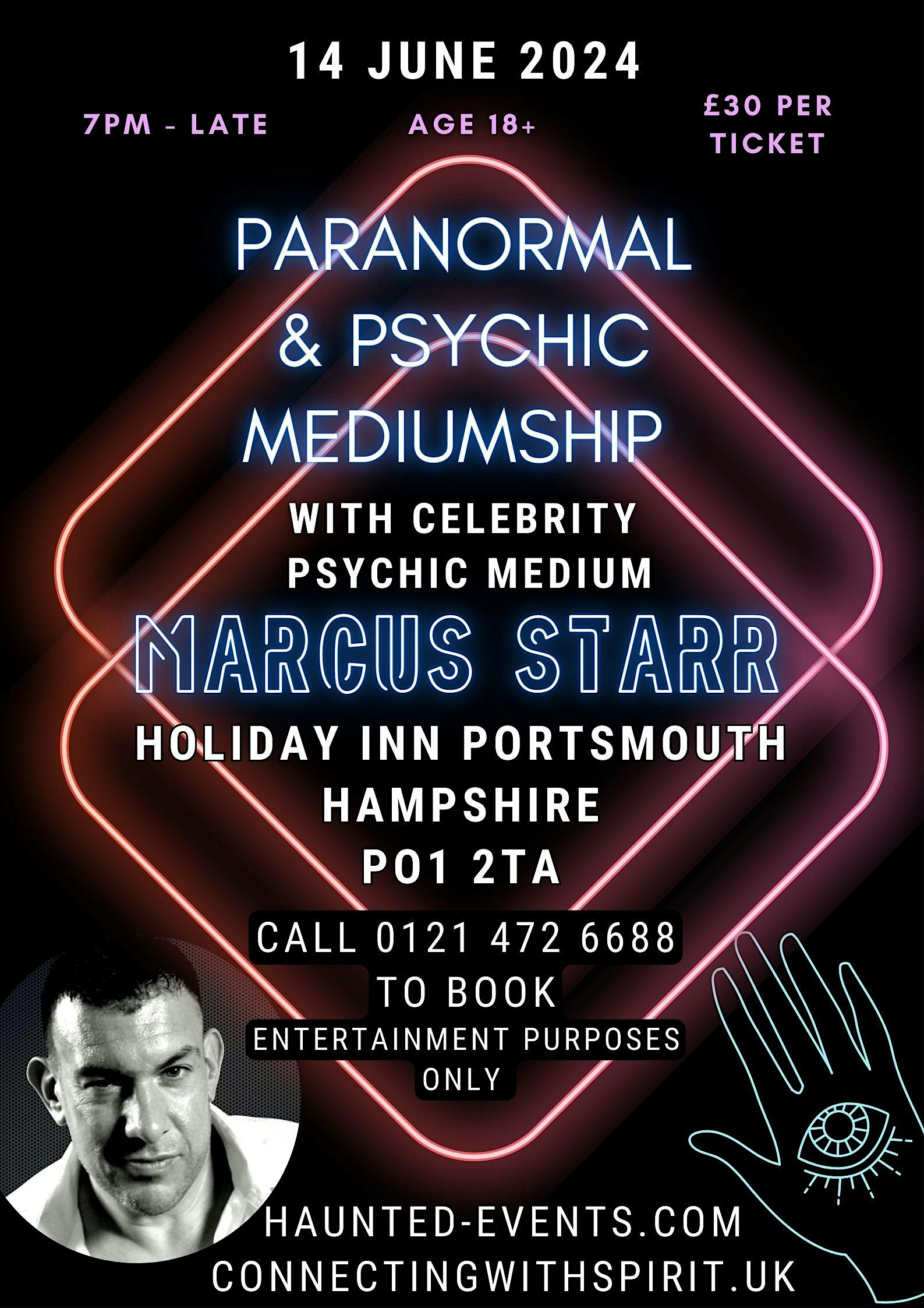 Paranormal & Mediumship with Celebrity Psychic Marcus Starr @ Portsmouth