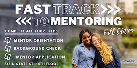 Image principale de iMentor Chicago's Fast Track to Mentoring - Become a Volunteer Mentor
