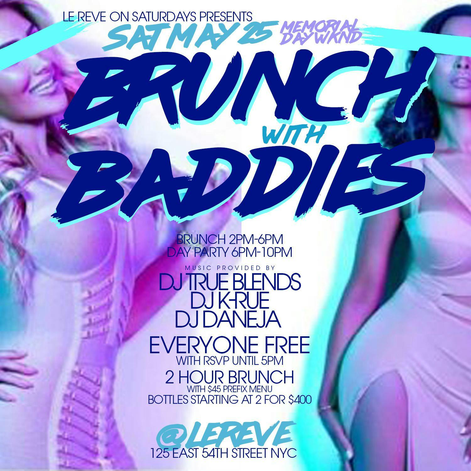 CEO FRESH PRESENTS:  BRUNCH WITH BADDIES  (BRUNCH & DAY PARTY) AT LE REVE NYC