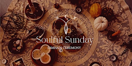 Soulful Sunday Yoga and Meditation Samhain Ceremony primary image