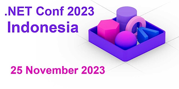 .NET Conf 2023 - Indonesia