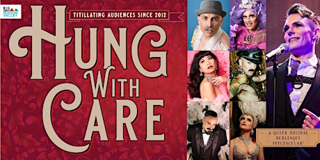 Image principale de HUNG With Care: A Queer Holiday Burlesque Spectacular! (New Paltz)