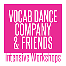 Vocab Dance & Friends Intensive Workshop (Edition 3) primary image