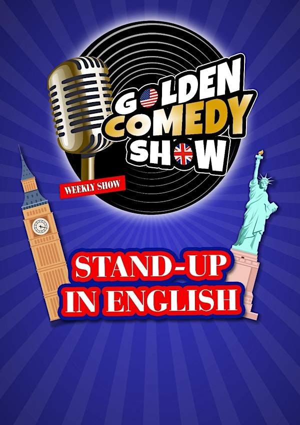 Golden Comedy Show : Stand-Up In English