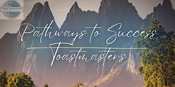 Pathways to Success Toastmasters Meeting