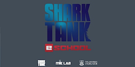 Shark Tank eSchool: Semester 2 program start primary image