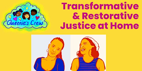 Primaire afbeelding van Transformative & Restorative Justice at Home