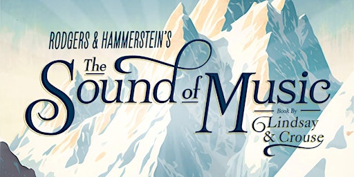 VFCA Theatre Department  presents - "The Sound of Music" April 18 @ 6:30pm primary image