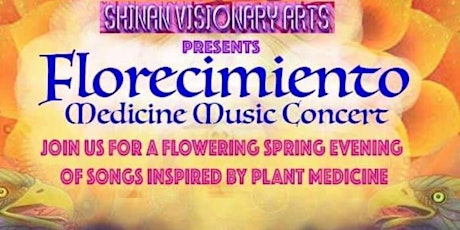 Florecimiento Medicine Music Concert primary image