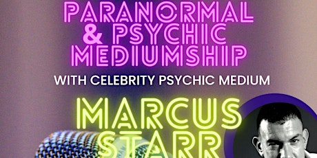 Paranormal & Mediumship with Celebrity Psychic Marcus Starr @ Swindon