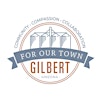 For Our Town Gilbert's Logo