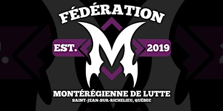 Hauptbild für Spectacle de Lutte | CHÂTEAUGUAY | POUR TOUTE LA FAMILLE!