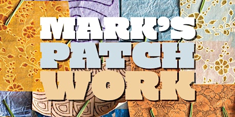 Immagine principale di Mark's Patchwork w/ Moraisy & the Sol Brothers Live at 3030 Dundas West. 