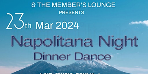 Napolitana Night Dinner Dance @ The Reggio Calabria Club primary image