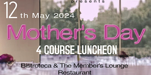 Mother's Day Luncheon 2024 - Reggio Calabria Club - Member's Lounge