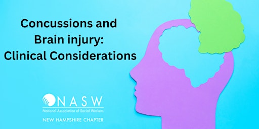 Concussions and Brain injury: Clinical Considerations primary image