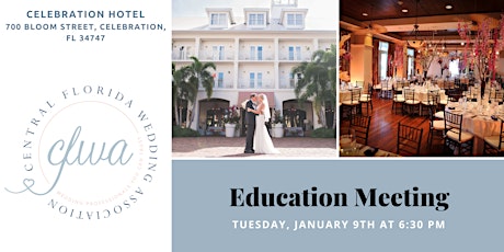 Hauptbild für CFWA January  Education Event at Celebration Hotel